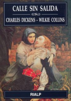 calle sin salida (2ª ed.)-charles dickens-wilkie collins-9788432131226
