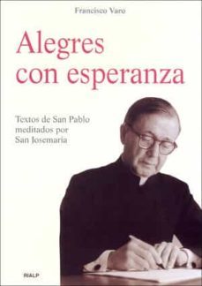 alegres con esperanza (ebook)-francisco varo-9788432141126