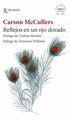 reflejos en un ojo dorado (ebook)-carson mccullers-9788432200526