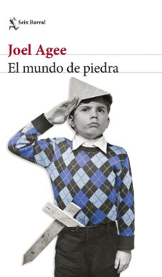 el mundo de piedra-joel agee-9788432241826