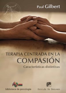 terapia centrada en la compasion (ebook)-paul gilbert-9788433037626