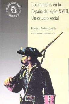 militares en la españa del s. xviii, los un estudio social-9788433813626