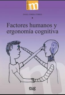 factores humanos y ergonomía cognitiva-angel correa torres-9788433867926