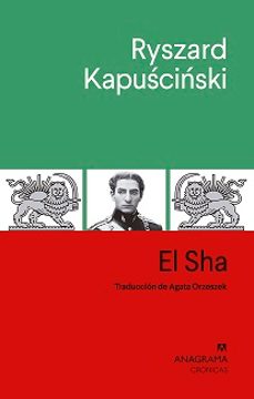 el sha-ryszard kapuscinski-9788433922526