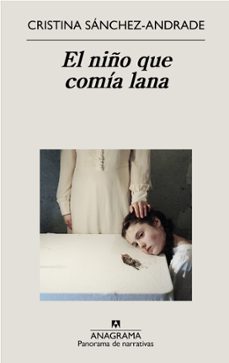 el niño que comia lana (ebook)-cristina sanchez andrade-9788433940926