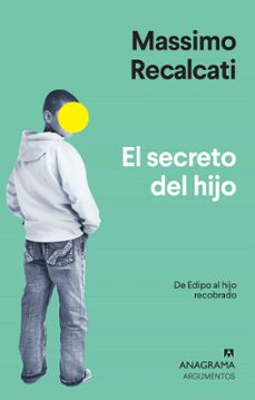el secreto del hijo-massimo recalcati-9788433964526