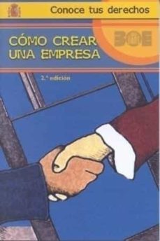 como crear una empresa (conoce tus derechos)(2ª ed.)-9788434014626