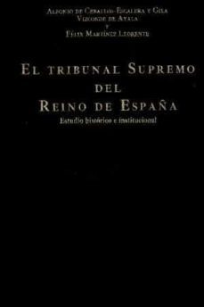 el tribunal supremo del reino de españa-alfonso de ceballos escalera-9788434024526