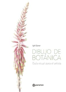 dibujo de botanica: guia visual para el artista-isik guner-9788434214026