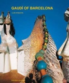 gaudi of barcelona-lluis permanyer-9788434313026