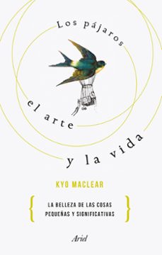 los pajaros, el arte y la vida-9788434433526
