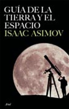 guia de la tierra y el espacio-isaac asimov-9788434453326