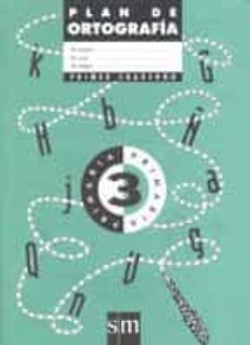 plan de ortografia (3º educacion primaria)-antonio ruano-9788434838826
