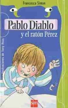 pablo diablo y el raton perez-9788434877726