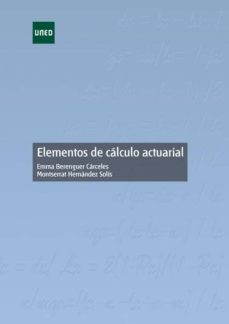 elementos de calculo actuarial (ebook)-emma berenguer carceles-montserrat hernandez solis-9788436266726