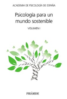 psicologia para un mundo sostenible (vol. i)-9788436837926