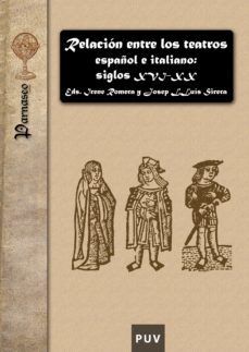 relacion entre los teatros español e italiano: siglos xvi-xx (ebook)-9788437083926
