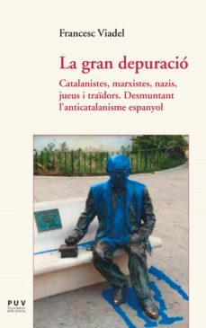 la gran depuració (ebook)-francesc viadel-9788437097626