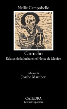 cartucho: relatos de la lucha en el norte de mexico-9788437634326