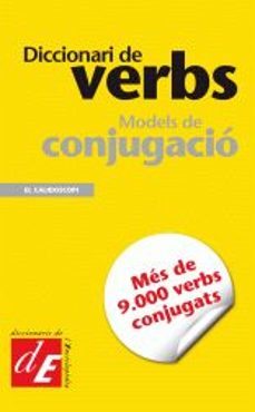 diccionari de verbs: models de conjugacio-9788441218826