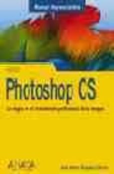 photoshop cs (manuales imprescindibles)-jose maria delgado-9788441517226