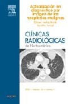 clinicas radiologicas de norteamerica 2007, nº 1: actualizacion e n diagnostico por imagen de las neoplasias malignas-h. hricak-d. m. panicek-9788445818626