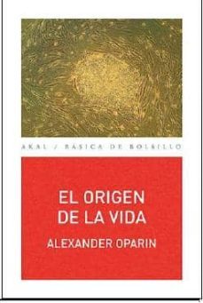 el origen de la vida-alexander oparin-9788446041726