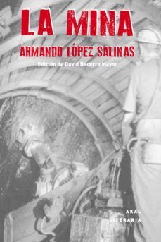 la mina (ebook)-armando lopez salinas-9788446045526