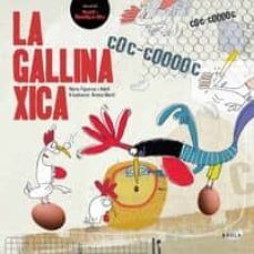 la gallina xica-nuria figueras i adell-9788447927326
