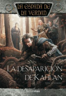 la desaparicion de kahlan: la espada de la verdad nº 17-terry goodkind-9788448038526