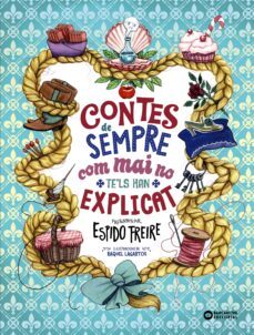 contes de sempre com mai no te'ls han explicat (ebook)-espido freire-9788448955526