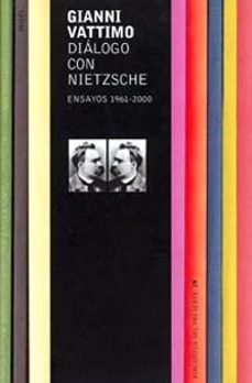 dialogo con nietzsche: ensayos 1961-2000-9788449311826
