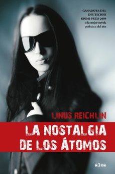 la nostalgia de los atomos-linus reichlin-9788449323126
