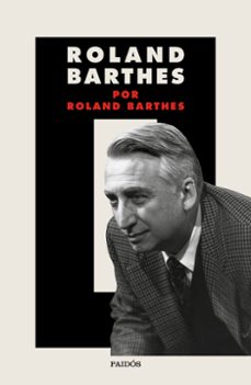roland barthes por roland barthes-9788449337826