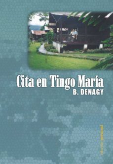 cita en tingo marias-betty perez acuña-9788461231126