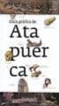 guia grafica de atapuerca-juan carlos diez fernandez lomana-9788461541126
