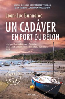un cadáver en port du bélon (comisario dupin 4)-jean luc bannalec-9788466341226