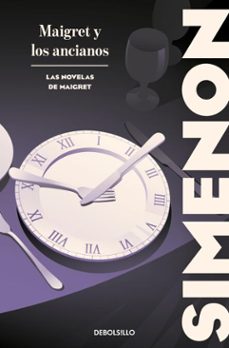 maigret y los ancianos (las novelas de maigret) (ebook)-georges simenon-9788466392426