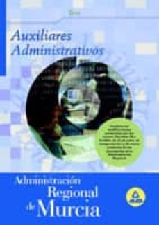 auxiliar administrativo de la administracion regional de murcia. test-9788466536226