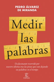 medir las palabras (ebook)-pedro alvarez de miranda-9788467072426