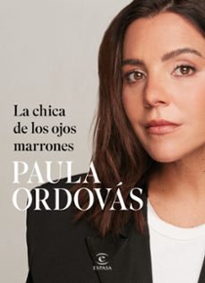 la chica de los ojos marrones-paula ordovas-9788467075526