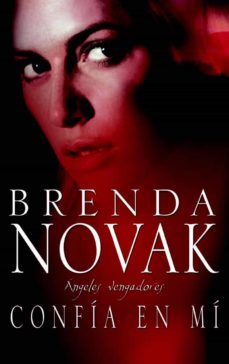 confía en mí-brenda novak-9788467185126