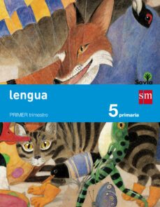 lengua trimestres savia 5º educacion primaria ed 2014 castellano-9788467569926