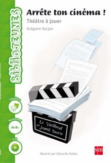 arrête ton cinéma! 4º eso savia 2016 frances lecturas-9788467586626