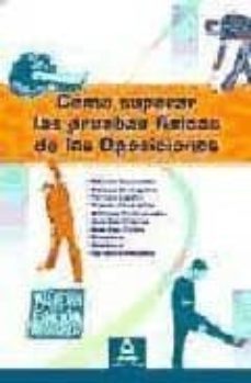 como superar las pruebas fisicas en las oposiciones-9788467620726