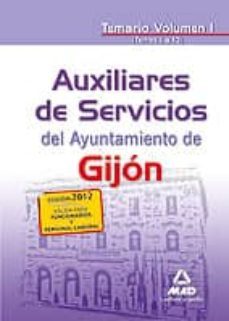 auxiliares de servicios del ayuntamiento de gijon. temario volume n i (temas 1 al 10)-9788467684926