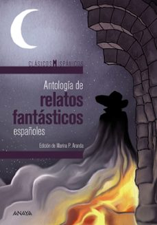 antologia de relatos fantasticos españoles-9788467871326