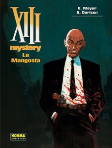 xiii mystery 1: la mangosta-xavier dorison-9788467903126