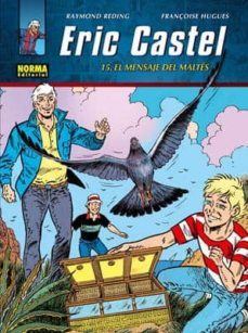 eric castel (vol. 15): el mensaje del maltes-9788467907926