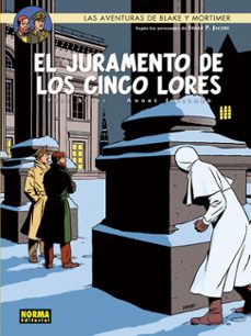las aventuras de blake y mortimer 21: el juramento de los cinco l ores-yves sente-9788467912326